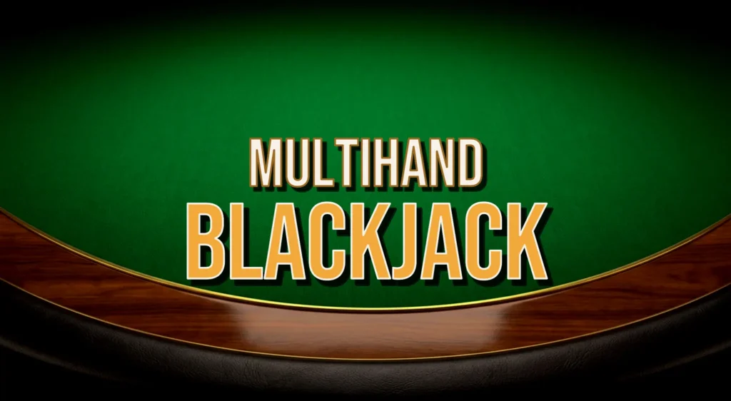 Multihand Blackjack